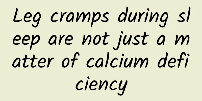 Leg cramps during sleep are not just a matter of calcium deficiency