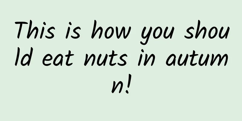 This is how you should eat nuts in autumn!