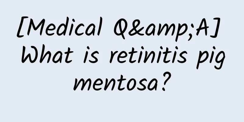 [Medical Q&A] What is retinitis pigmentosa?
