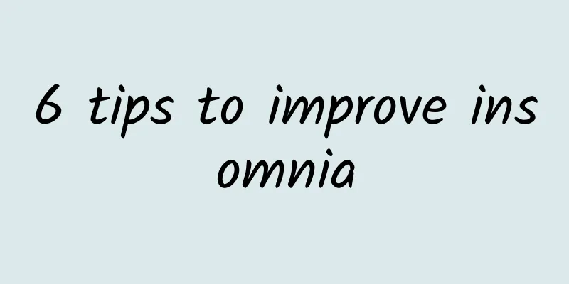 6 tips to improve insomnia