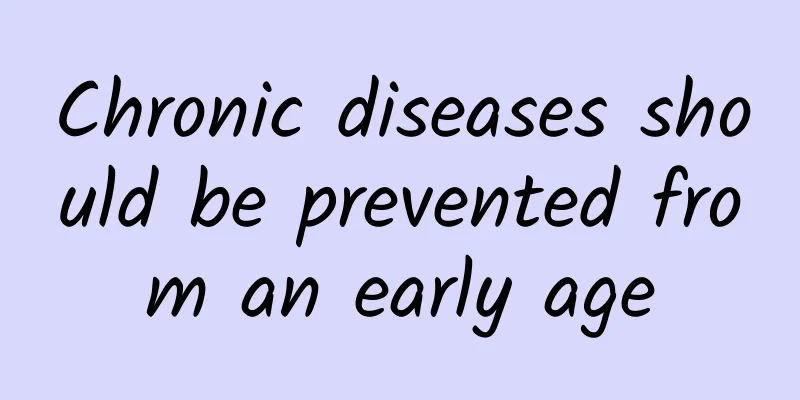 Chronic diseases should be prevented from an early age