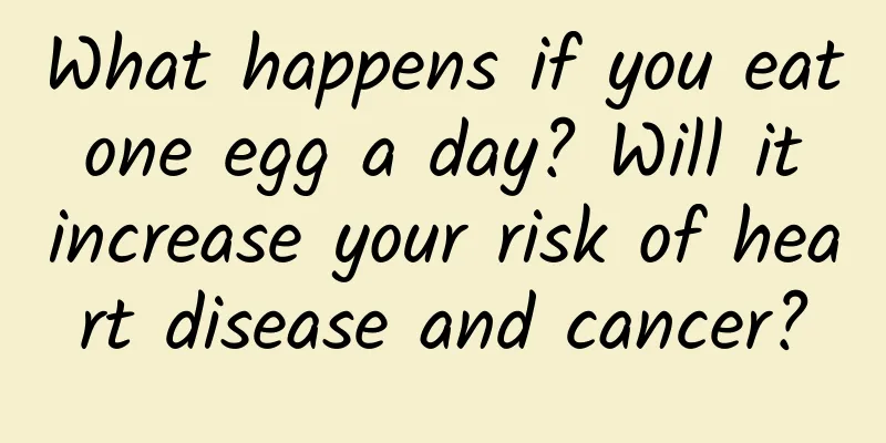 What happens if you eat one egg a day? Will it increase your risk of heart disease and cancer?