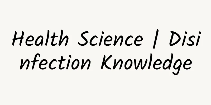 Health Science | Disinfection Knowledge