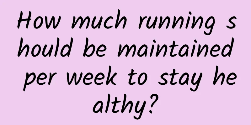 How much running should be maintained per week to stay healthy?