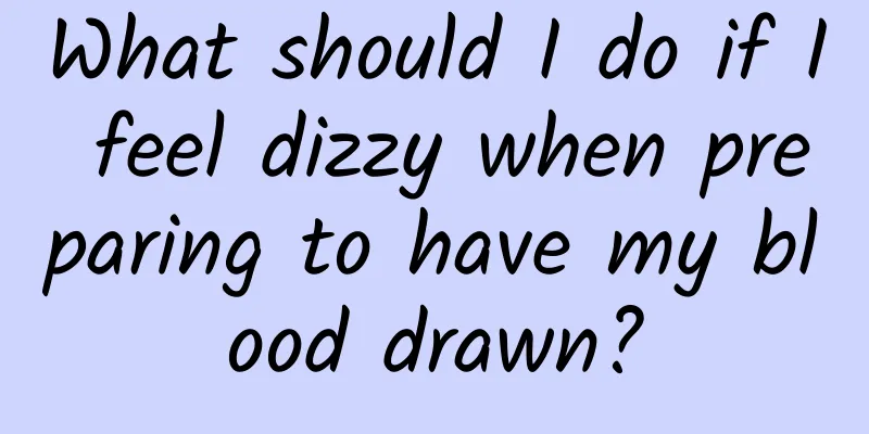 What should I do if I feel dizzy when preparing to have my blood drawn?