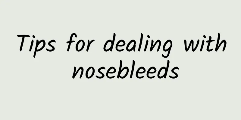 Tips for dealing with nosebleeds