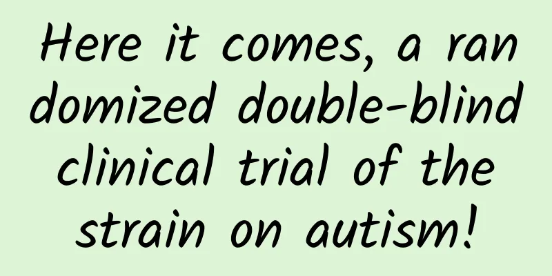 Here it comes, a randomized double-blind clinical trial of the strain on autism!