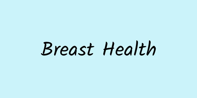 Breast Health