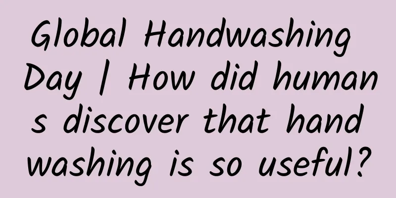 Global Handwashing Day | How did humans discover that handwashing is so useful?