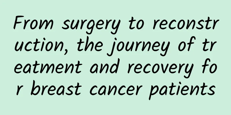 From surgery to reconstruction, the journey of treatment and recovery for breast cancer patients