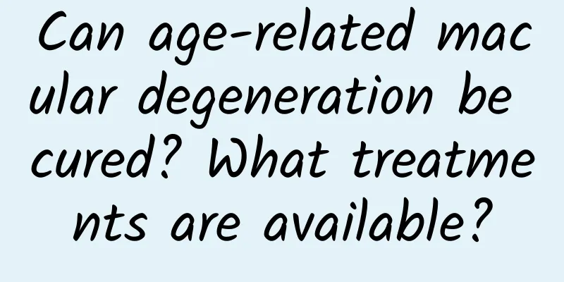 Can age-related macular degeneration be cured? What treatments are available?