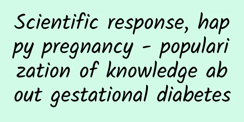 Scientific response, happy pregnancy - popularization of knowledge about gestational diabetes