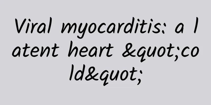 Viral myocarditis: a latent heart "cold"