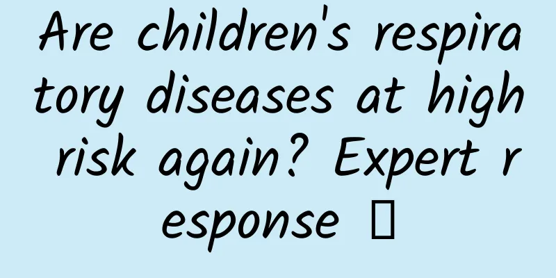 Are children's respiratory diseases at high risk again? Expert response →
