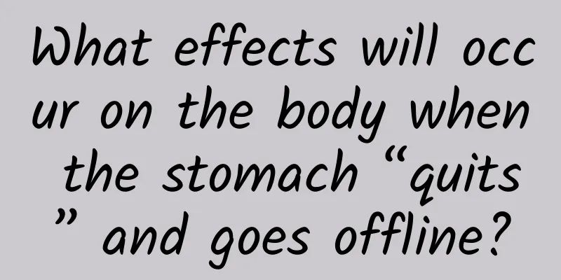 What effects will occur on the body when the stomach “quits” and goes offline?