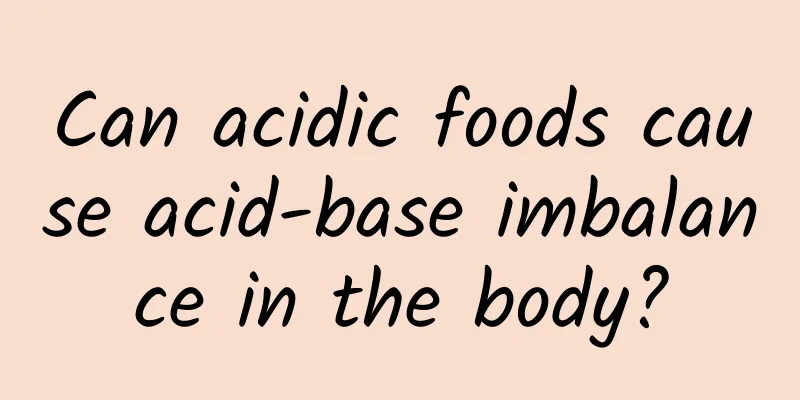 Can acidic foods cause acid-base imbalance in the body?
