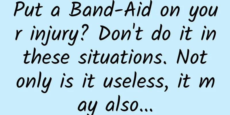 Put a Band-Aid on your injury? Don't do it in these situations. Not only is it useless, it may also...
