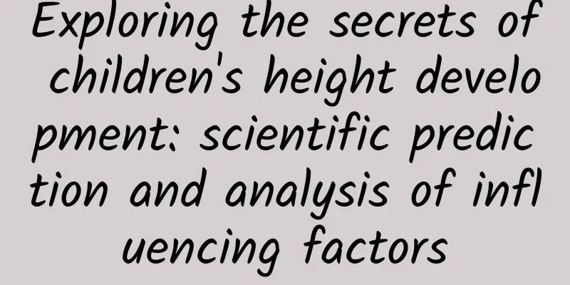 Exploring the secrets of children's height development: scientific prediction and analysis of influencing factors