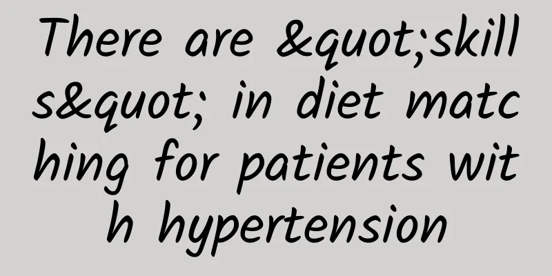 There are "skills" in diet matching for patients with hypertension