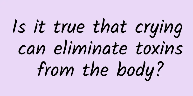 Is it true that crying can eliminate toxins from the body?