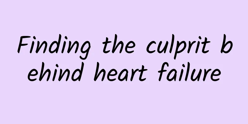 Finding the culprit behind heart failure