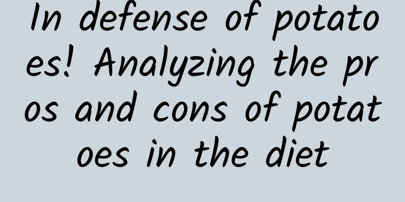 In defense of potatoes! Analyzing the pros and cons of potatoes in the diet
