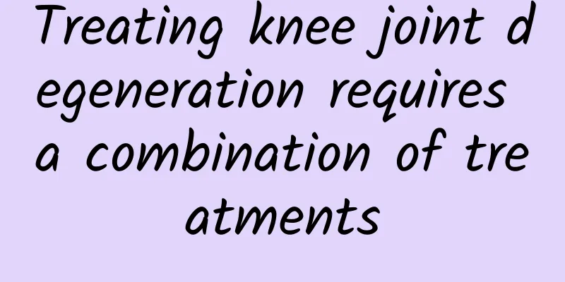 Treating knee joint degeneration requires a combination of treatments