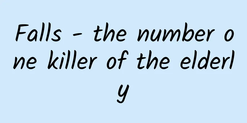 Falls - the number one killer of the elderly