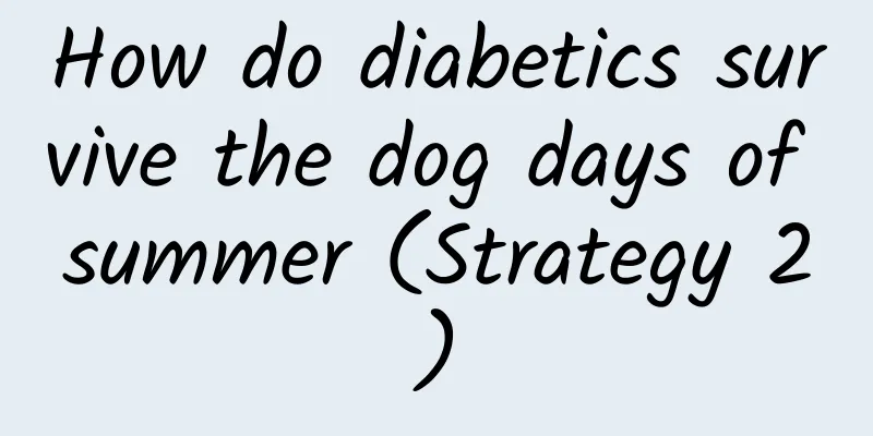 How do diabetics survive the dog days of summer (Strategy 2)