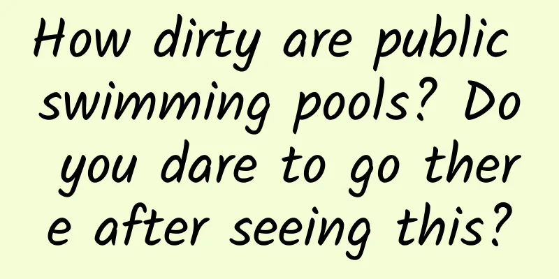 How dirty are public swimming pools? Do you dare to go there after seeing this?