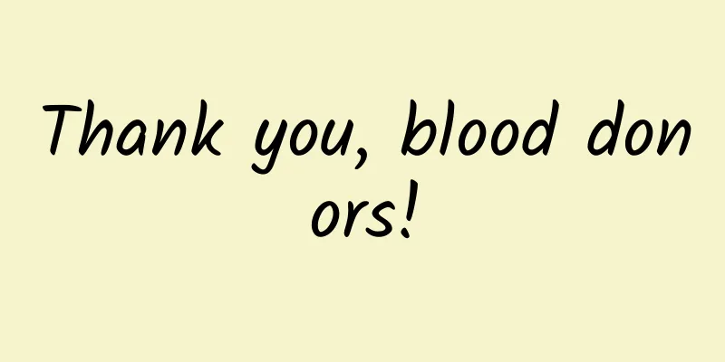 Thank you, blood donors!