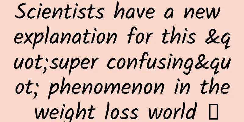 Scientists have a new explanation for this "super confusing" phenomenon in the weight loss world →