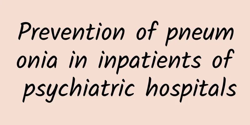 Prevention of pneumonia in inpatients of psychiatric hospitals