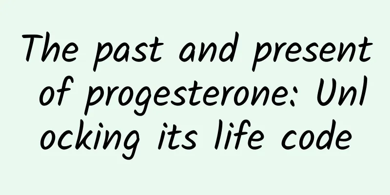 The past and present of progesterone: Unlocking its life code