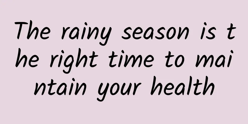 The rainy season is the right time to maintain your health