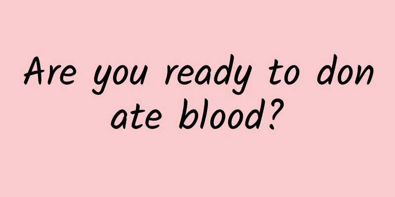Are you ready to donate blood?