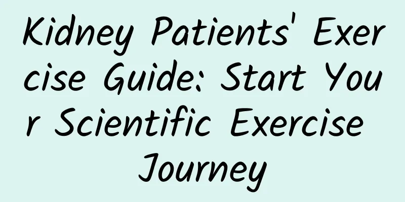 Kidney Patients' Exercise Guide: Start Your Scientific Exercise Journey