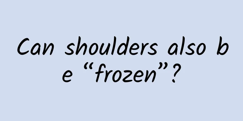 Can shoulders also be “frozen”?