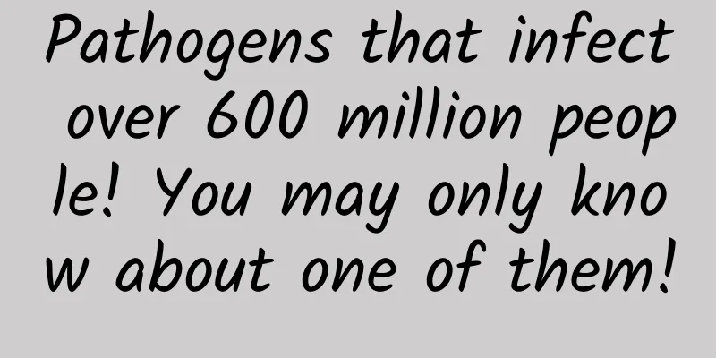 Pathogens that infect over 600 million people! You may only know about one of them!