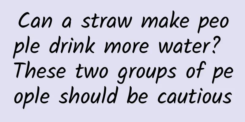 Can a straw make people drink more water? These two groups of people should be cautious