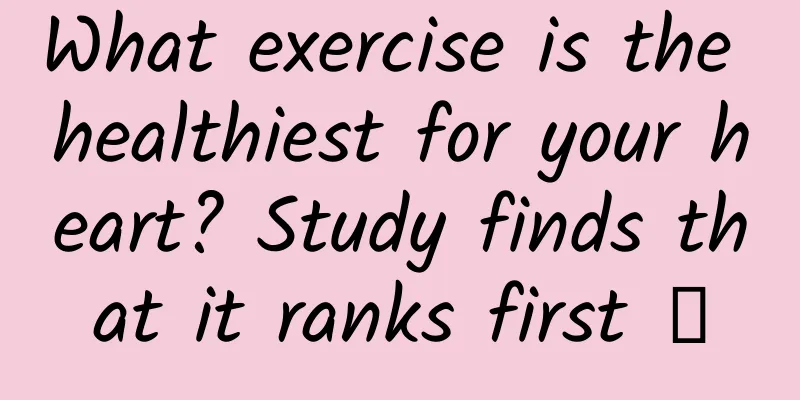 What exercise is the healthiest for your heart? Study finds that it ranks first →