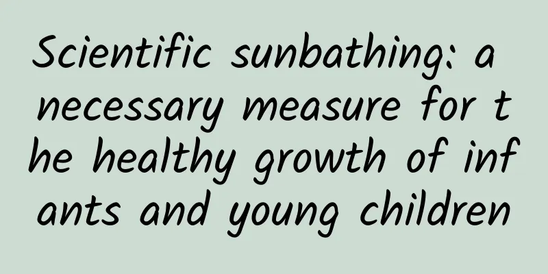 Scientific sunbathing: a necessary measure for the healthy growth of infants and young children
