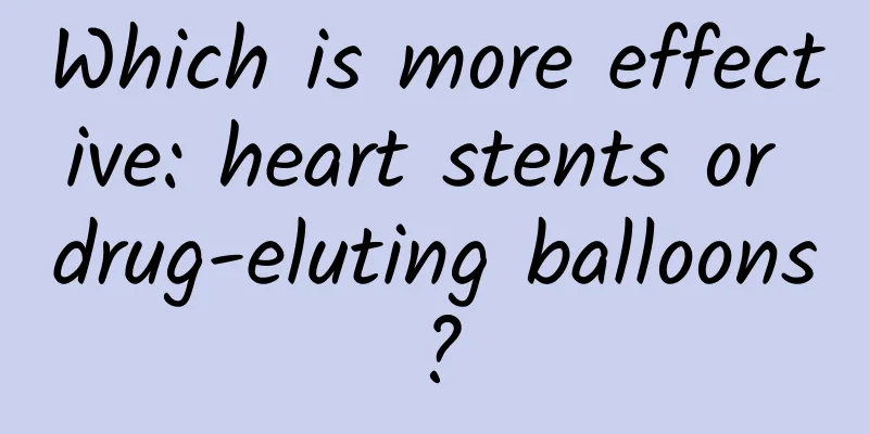 Which is more effective: heart stents or drug-eluting balloons?