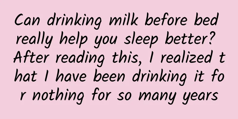Can drinking milk before bed really help you sleep better? After reading this, I realized that I have been drinking it for nothing for so many years