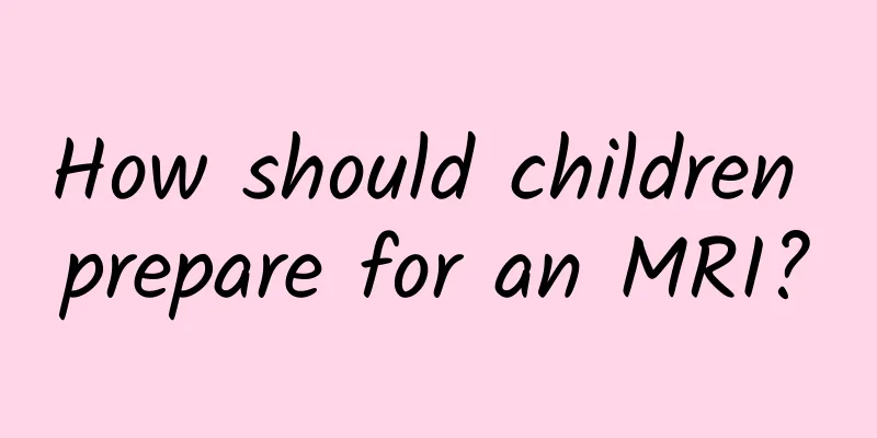 How should children prepare for an MRI?