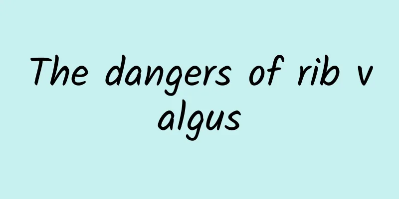The dangers of rib valgus