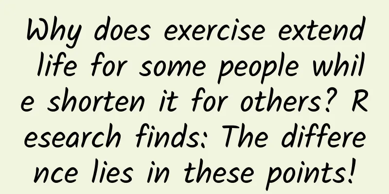 Why does exercise extend life for some people while shorten it for others? Research finds: The difference lies in these points!