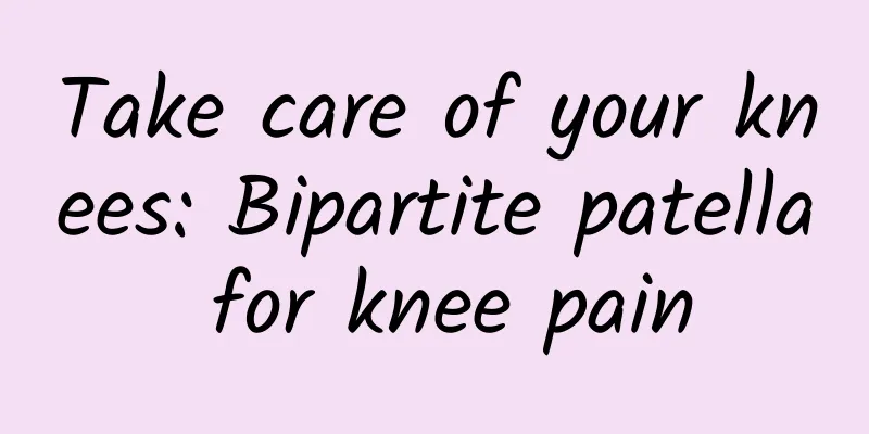 Take care of your knees: Bipartite patella for knee pain