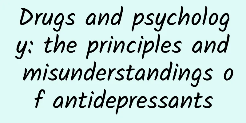 Drugs and psychology: the principles and misunderstandings of antidepressants