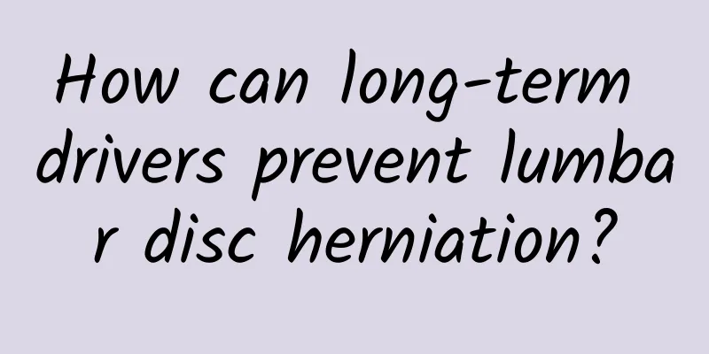 How can long-term drivers prevent lumbar disc herniation?
